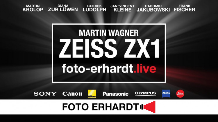 foto-erhardt.live: Martin Wagner präsentiert die Zeiss ZX1